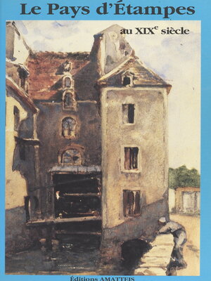 cover image of Le pays d'Étampes au XIXe siècle